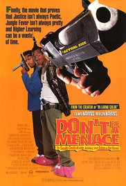 Dont Be a Menace t