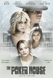 The Poker House (2