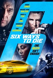 6 Ways To Die (201