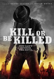Kill or Be Killed 