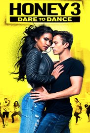 Honey 3: Dare to D