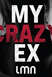 My Crazy Ex (2014) Poster